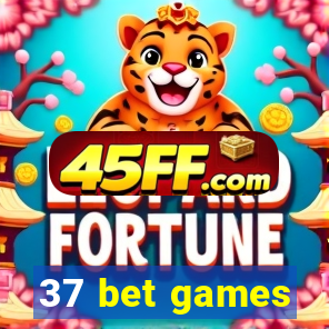 37 bet games